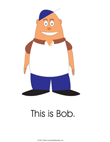Bob the Slob