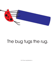 Bug Tugs a Rug