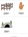Hen, Pen, Den